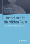 Unternehmen im öffentlichen Raum