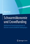 Schwarmökonomie und Crowdfunding