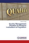 Quality Management Practices in Financial Institutions of Rajasthan