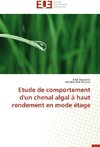 Etude de comportement d'un chenal algal à haut rendement en mode étage