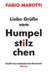 Liebe Grüße vom Humpelstilzchen