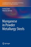 Manganese in Powder Metallurgy Steels