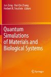 Quantum Simulations of Materials and Biological Systems