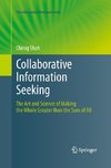 Collaborative Information Seeking