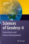 Sciences of Geodesy - II