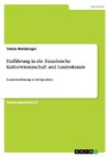 Einführung in die französische Kulturwissenschaft und Landeskunde