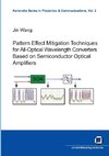 Pattern effect mitigation techniques for all-optical wavelength converters based on semiconductor optical amplifiers