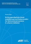 Richtungsaufgelöste Kanalmodellierung und Systemstudien für Mehrantennensysteme in urbanen Gebieten