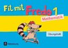 Fredo Mathematik Ausgabe A 1. Schuljahr. Übungsheft