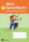 Mein Sprachbuch 3. Jahrgangsstufe. Das bärenstarke Arbeitsheft. Ausgabe Bayern