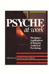 Psyche at Work