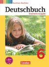 Deutschbuch 6. Schuljahr. Schülerbuch Nordrhein-Westfalen