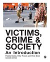 Victims, Crime and Society