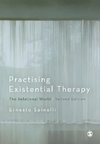 PRACTISING EXISTENTIAL THERAPY