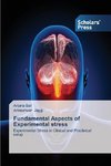 Fundamental Aspects of Experimental stress