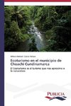 Ecoturismo en el municipio de Choachí Cundinamarca