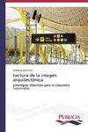 Lectura de la imagen arquitectónica