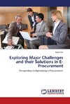 Exploring Major Challenges and their Solutions in E-Procurement