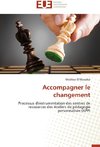 Accompagner le changement