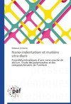 Nano-indentation et matière utra-dure