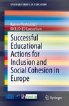 Successful Educational Actions for Inclusion and Social Cohesion in Europe