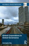 May, C: Global Corporations in Global Governance