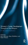 Women's Career Development Throughout the Lifespan