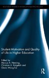 Student Motivation and Quality of Life in Higher Education