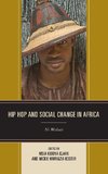 Hip Hop and Social Change in Africa