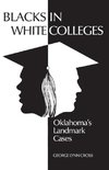 Blacks in White Colleges