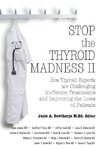 Stop the Thyroid Madness II