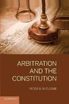 Arbitration and the Constitution