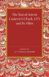 The Text of Acts in Codex 614 (Tisch. 137) and Its Allies