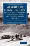 Memoirs of Hans Hendrik, the Arctic Traveller, Serving Under Kane, Hayes, Hall and Nares, 1853 1876