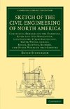 Sketch of the Civil Engineering of North America