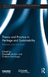 Theory and Practice in Heritage and Sustainability