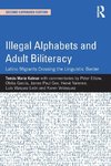 Kalmar, T: Illegal Alphabets and Adult Biliteracy