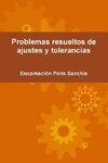 Problemas Resueltos de Ajustes y Tolerancias