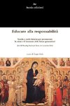 Educare alla responsabilit^. Scuola e sanit^ insieme per promuovere la salute e il benessere delle future generazioni (Atti del Meeting Nazionale Siena, 4-6 settembre 2014)