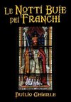 Le notti buie dei Franchi