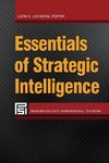 Essentials of Strategic Intelligence