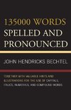 135000 Words Spelled and Pronounced