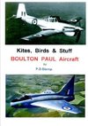 Kites, Birds & Stuff  -  BOULTON PAUL Aircraft