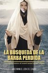 La Busqueda de La Barba Perdida