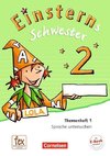 Einsterns Schwester - Sprache und Lesen 2. Schuljahr. Themenheft 1. Verbrauchsmaterial