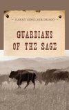 GUARDIANS OF THE SAGE         PB