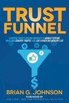 Trust Funnel