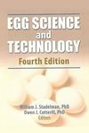 Stadelman, W: Egg Science and Technology