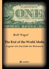 The End of the World Mafia