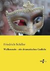 Wallenstein - ein dramatisches Gedicht